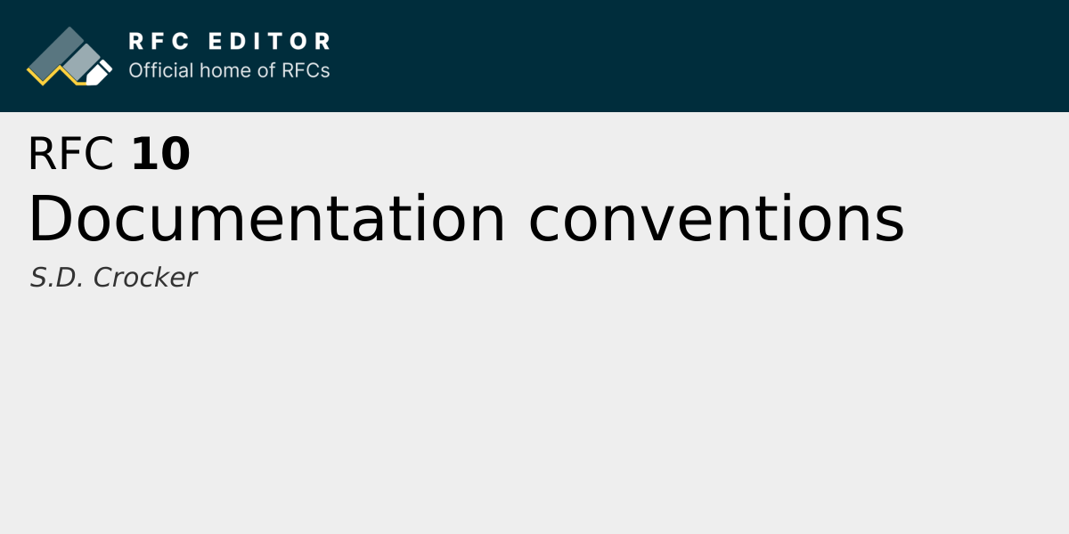 RFC 10: Documentation conventions | RFC Editor