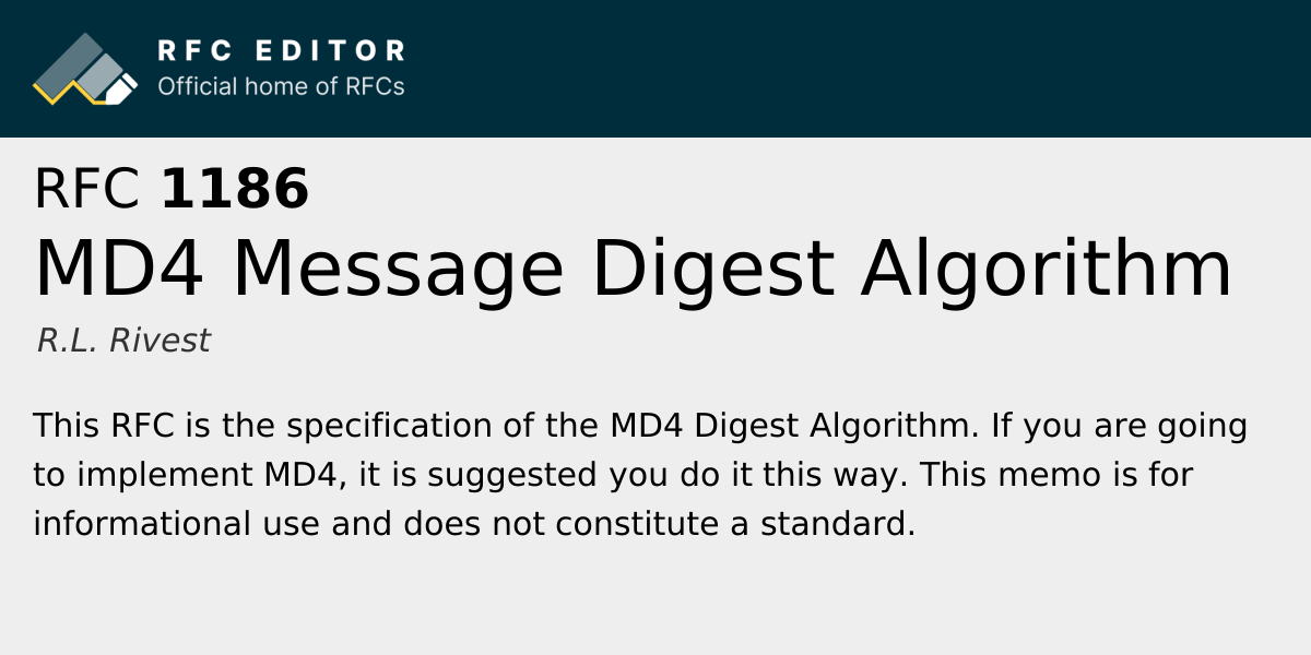RFC 1186: MD4 Message Digest Algorithm | RFC Editor
