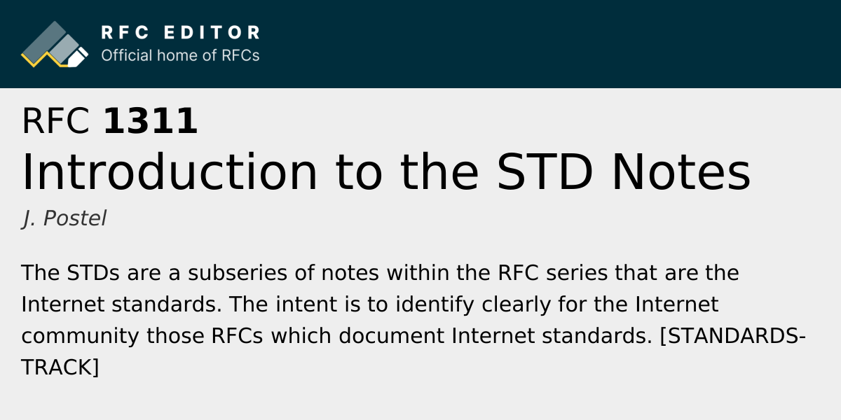 RFC 1311: Introduction to the STD Notes | RFC Editor