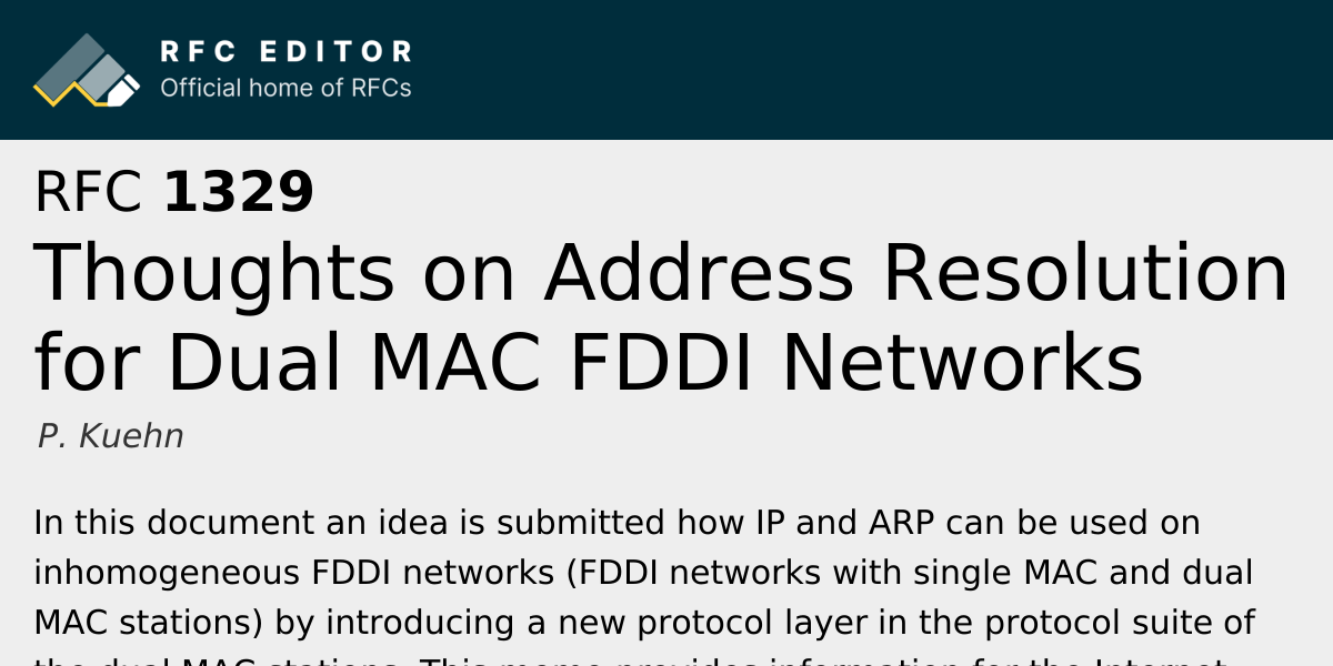 RFC 1329: Thoughts on Address Resolution for Dual MAC FDDI Networks ...