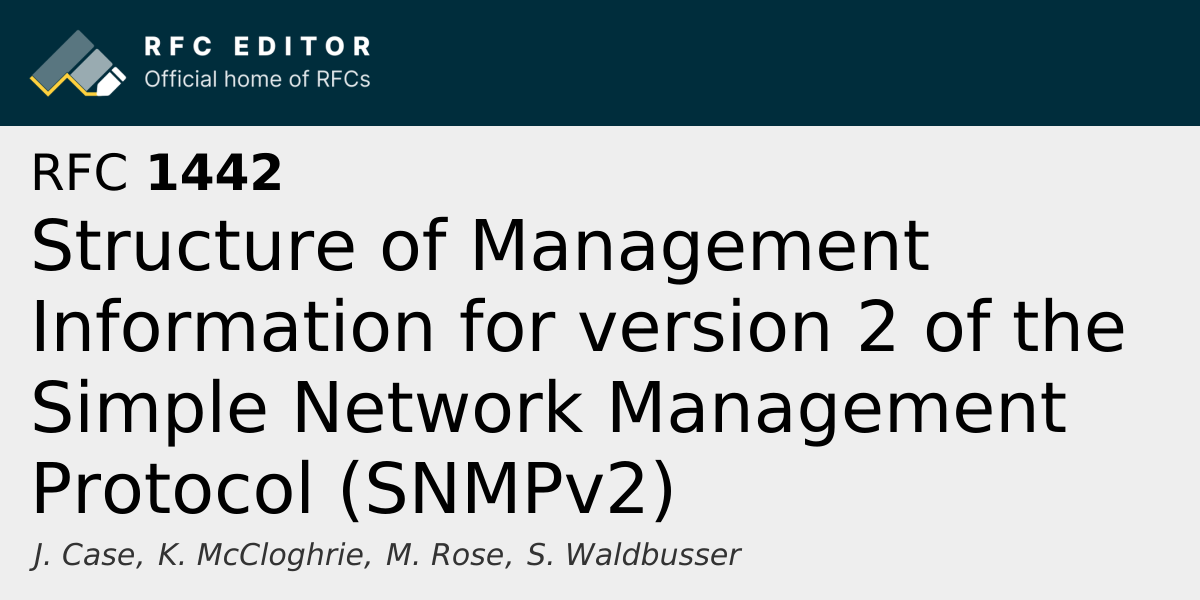 RFC 1442: Structure of Management Information for version 2 of the ...
