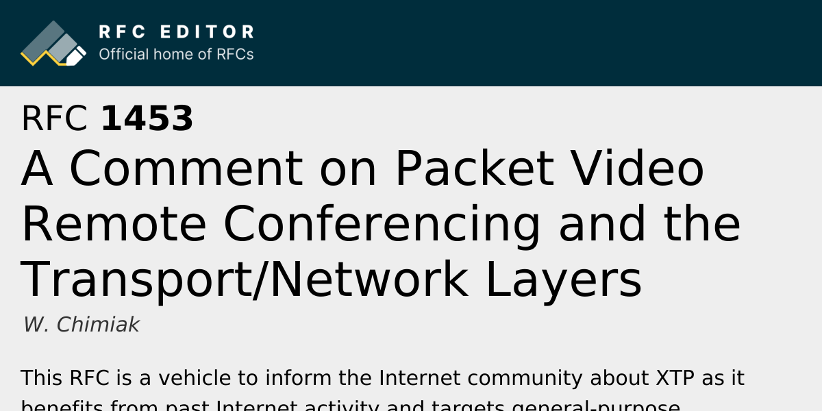 RFC 1453: A Comment on Packet Video Remote Conferencing and the ...