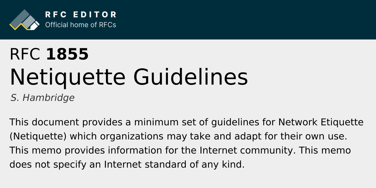 RFC 1855: Netiquette Guidelines | RFC Editor