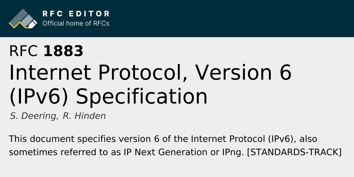 RFC 1883: Internet Protocol, Version 6 (IPv6) Specification | RFC Editor