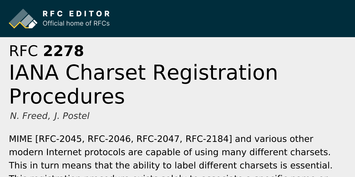 RFC 2278: IANA Charset Registration Procedures | RFC Editor