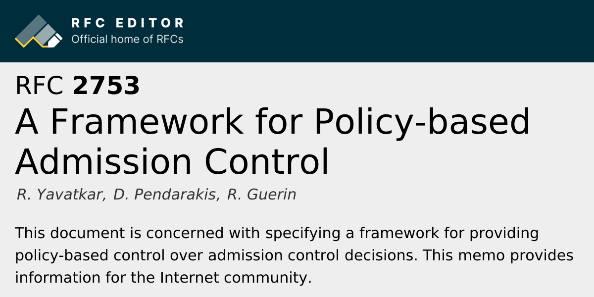 RFC 2753: A Framework for Policy-based Admission Control | RFC Editor