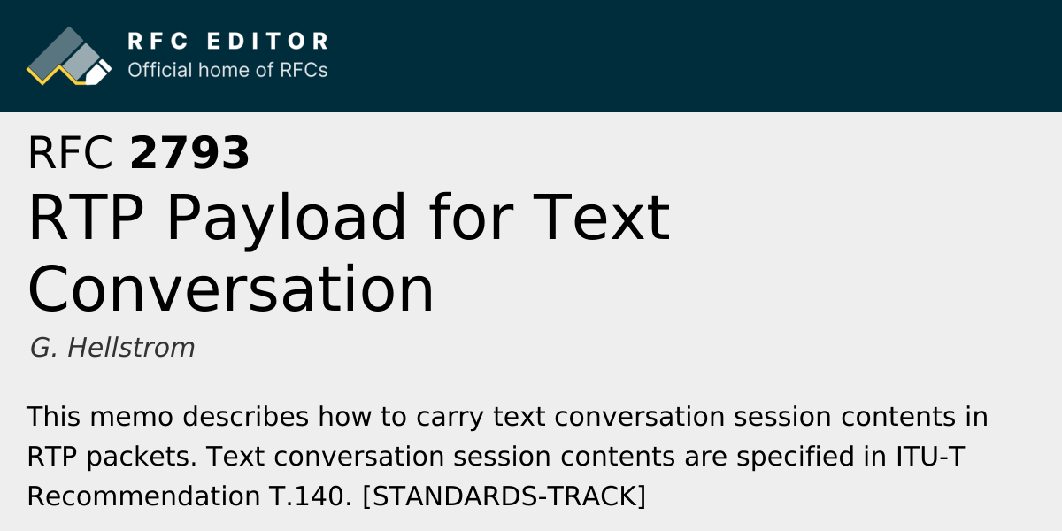 RFC 2793: RTP Payload for Text Conversation | RFC Editor