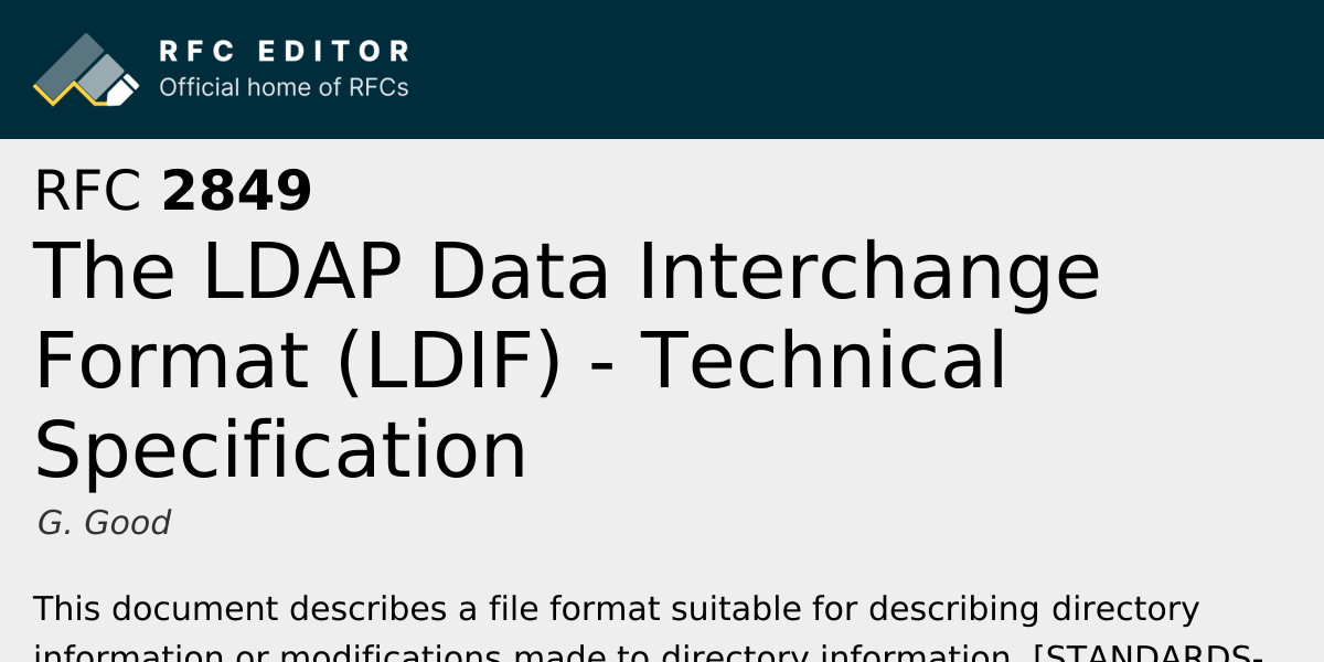 RFC 2849: The LDAP Data Interchange Format (LDIF) - Technical ...