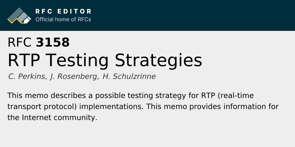 RFC 3158: RTP Testing Strategies | RFC Editor