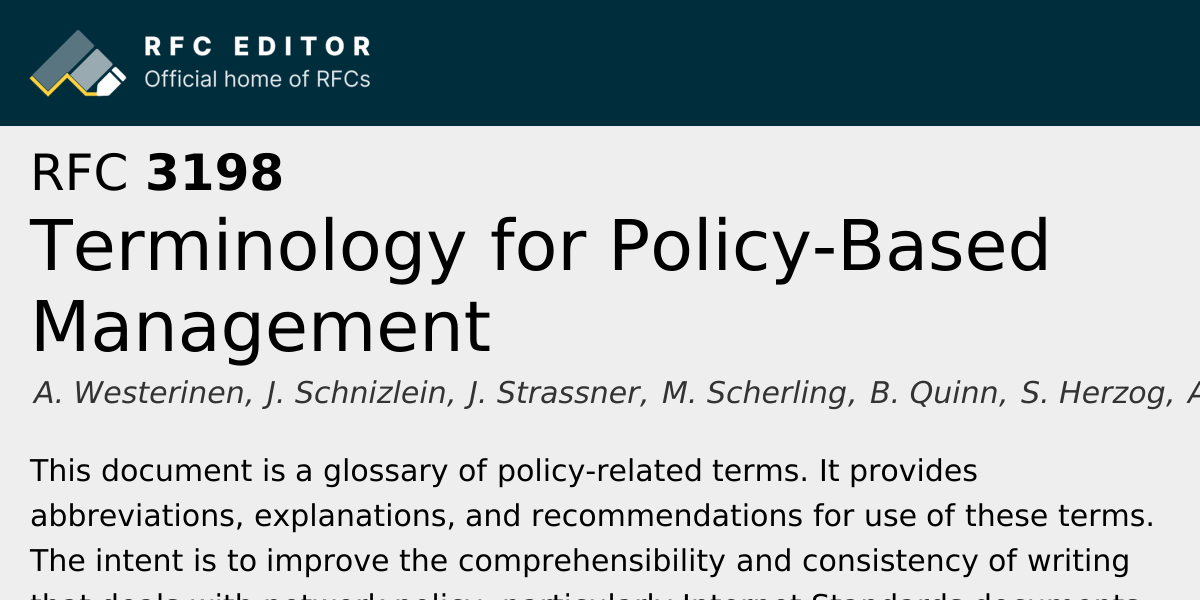 RFC 3198: Terminology for Policy-Based Management | RFC Editor