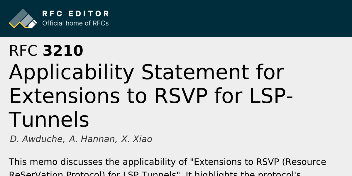 RFC 3210: Applicability Statement for Extensions to RSVP for LSP ...
