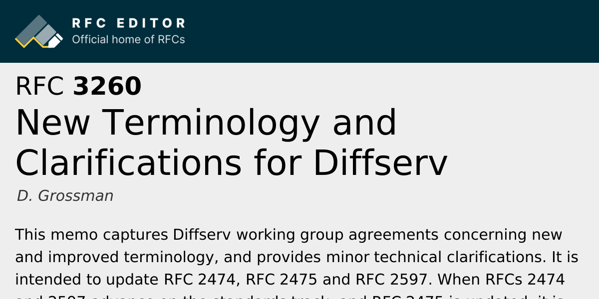 RFC 3260: New Terminology and Clarifications for Diffserv | RFC Editor