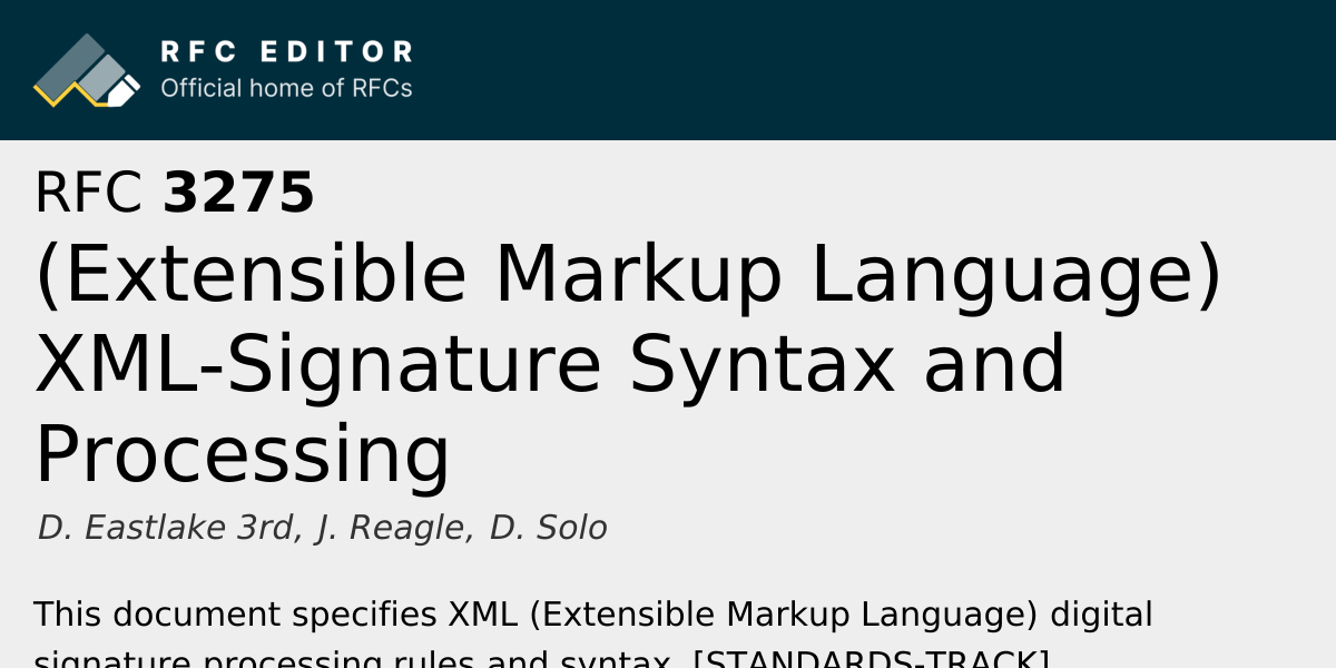 RFC 3275: (Extensible Markup Language) XML-Signature Syntax and ...