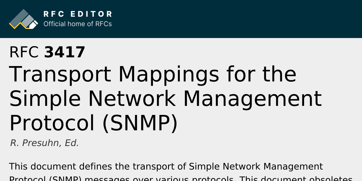 RFC 3417: Transport Mappings for the Simple Network Management Protocol ...
