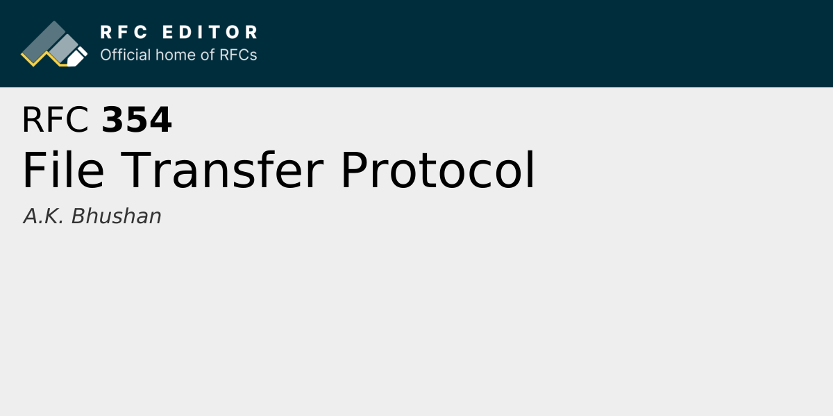 RFC 354: File Transfer Protocol | RFC Editor