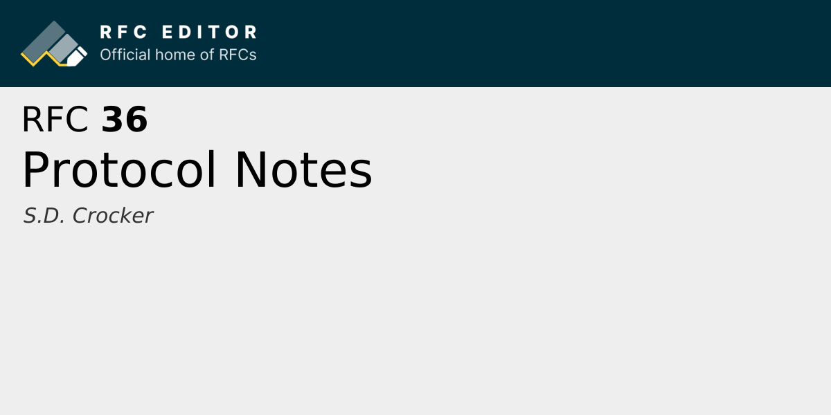 RFC 36: Protocol Notes | RFC Editor