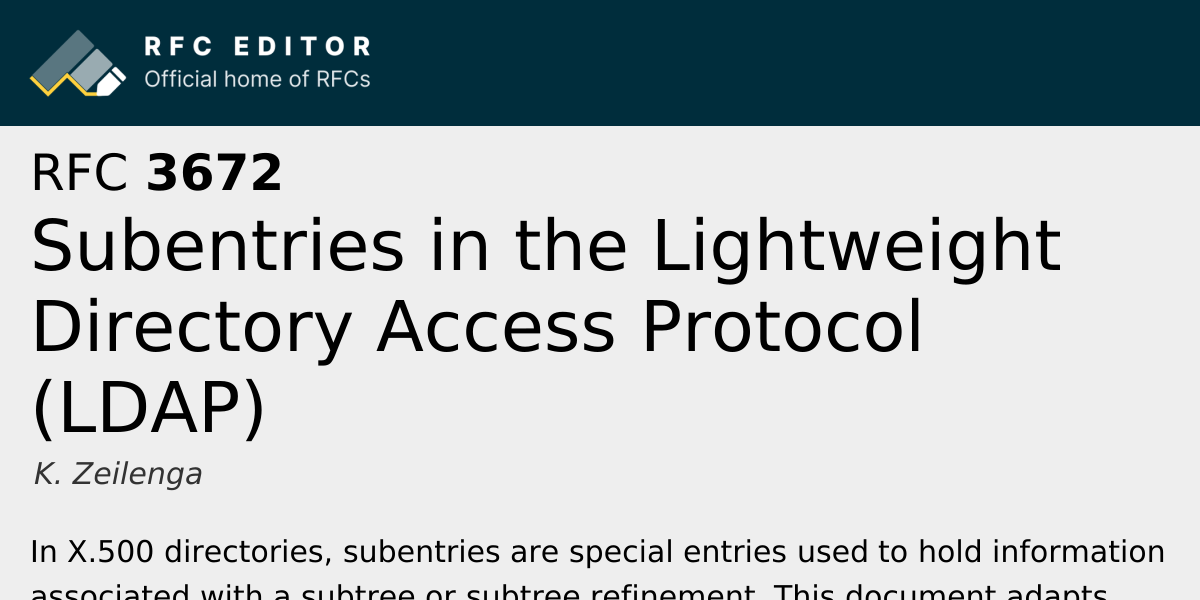 RFC 3672: Subentries in the Lightweight Directory Access Protocol (LDAP ...