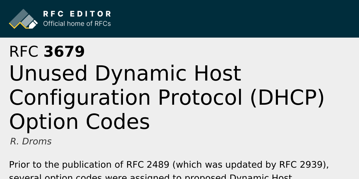 RFC 3679: Unused Dynamic Host Configuration Protocol (DHCP) Option ...