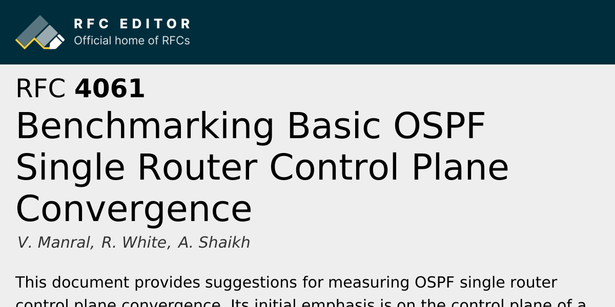 RFC 4061: Benchmarking Basic OSPF Single Router Control Plane ...
