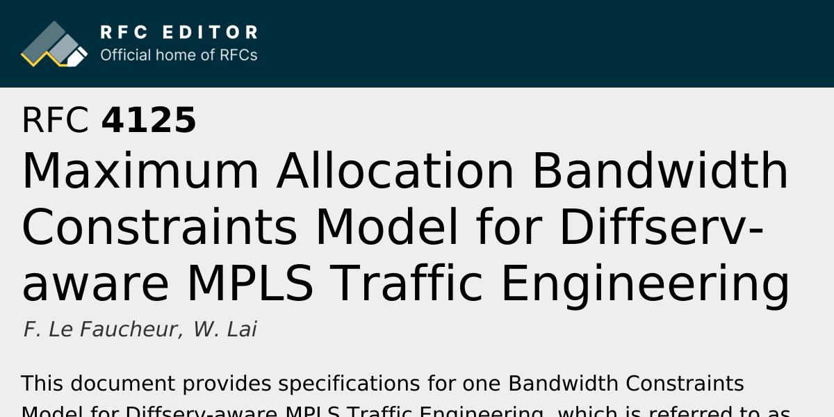 RFC 4125: Maximum Allocation Bandwidth Constraints Model for Diffserv ...