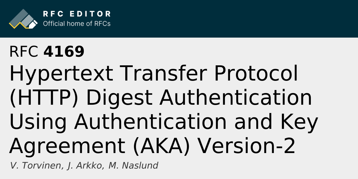 RFC 4169: Hypertext Transfer Protocol (HTTP) Digest Authentication ...