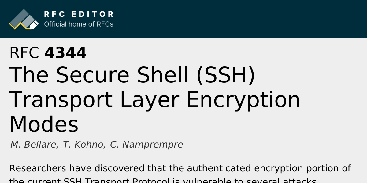RFC 4344: The Secure Shell (SSH) Transport Layer Encryption Modes | RFC ...