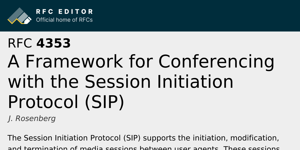 RFC 4353: A Framework for Conferencing with the Session Initiation ...