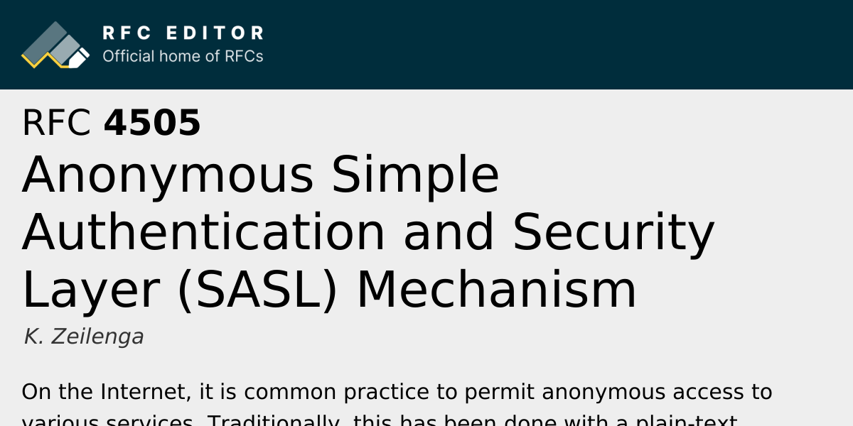 RFC 4505: Anonymous Simple Authentication and Security Layer (SASL ...