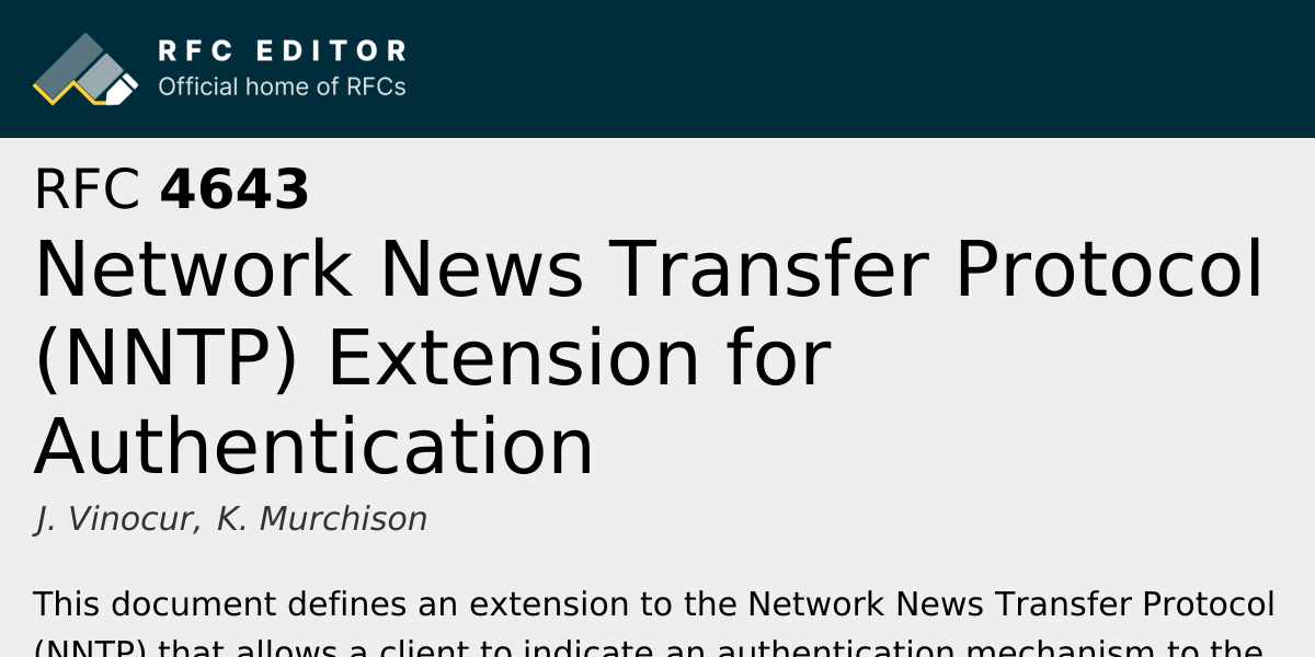 RFC 4643: Network News Transfer Protocol (NNTP) Extension for ...