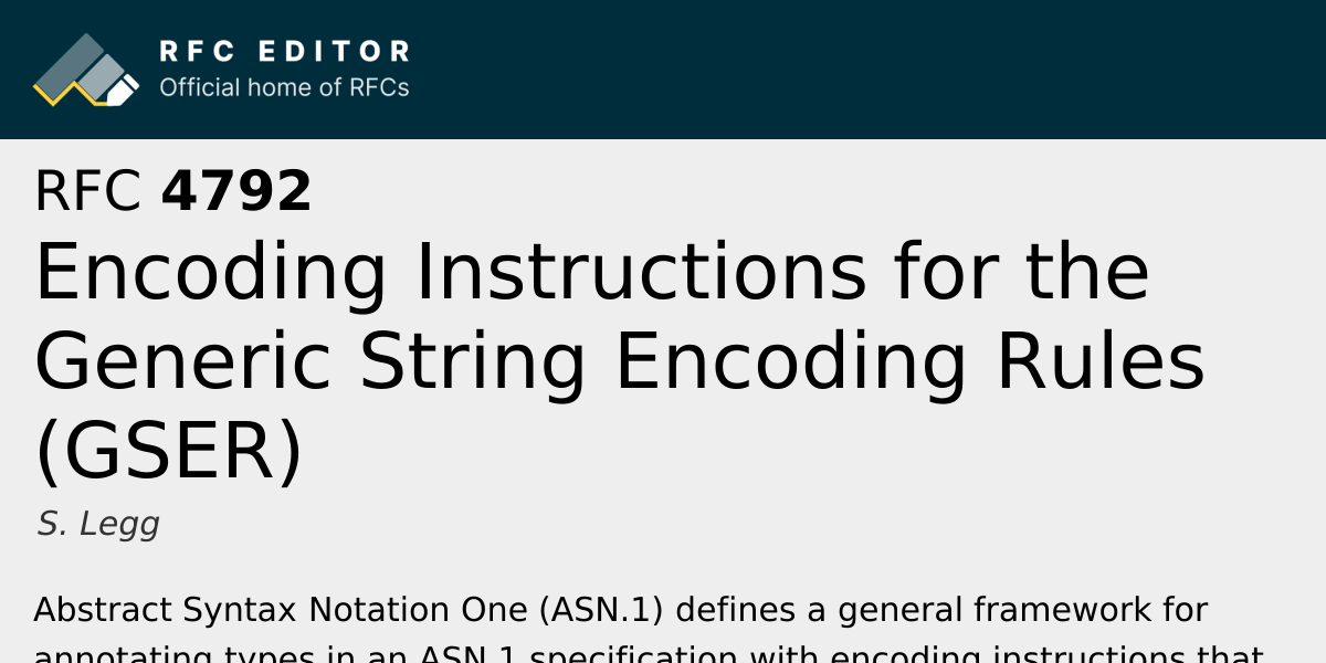 RFC 4792: Encoding Instructions for the Generic String Encoding Rules ...
