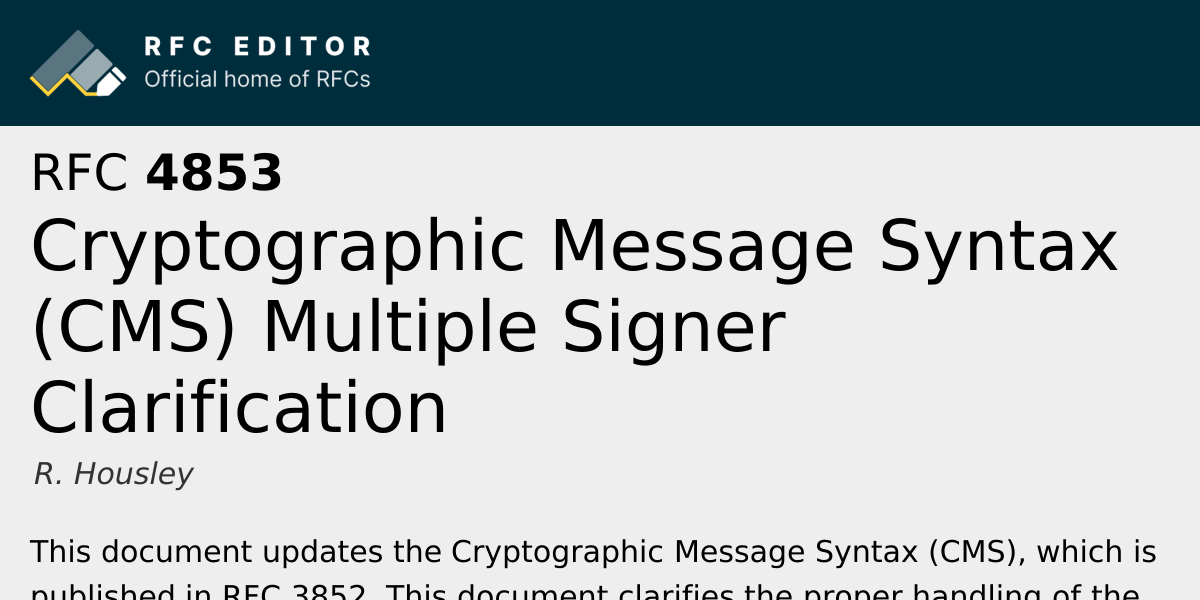 RFC 4853: Cryptographic Message Syntax (CMS) Multiple Signer ...