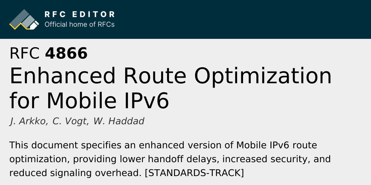 RFC 4866: Enhanced Route Optimization for Mobile IPv6 | RFC Editor