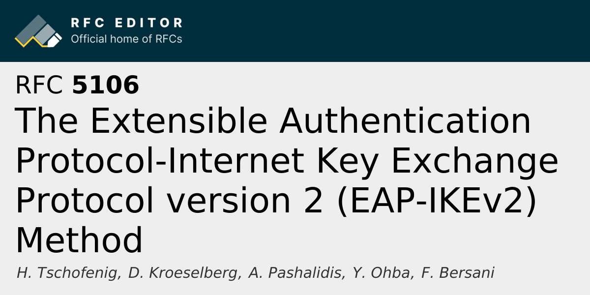 RFC 5106: The Extensible Authentication Protocol-Internet Key Exchange ...