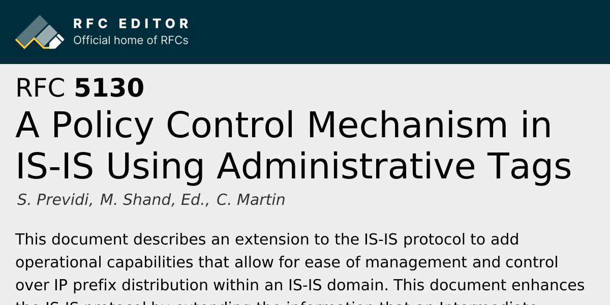 RFC 5130: A Policy Control Mechanism in IS-IS Using Administrative Tags ...