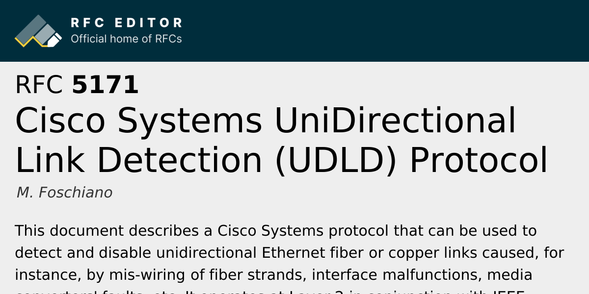 RFC 5171: Cisco Systems UniDirectional Link Detection (UDLD) Protocol ...
