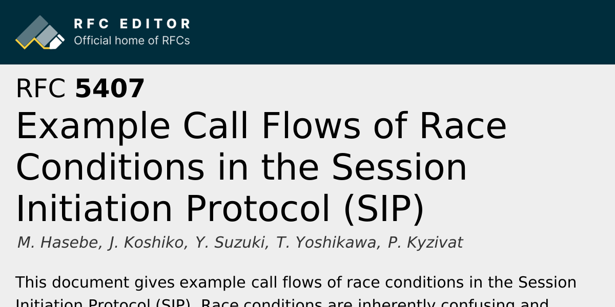 RFC 5407: Example Call Flows of Race Conditions in the Session ...