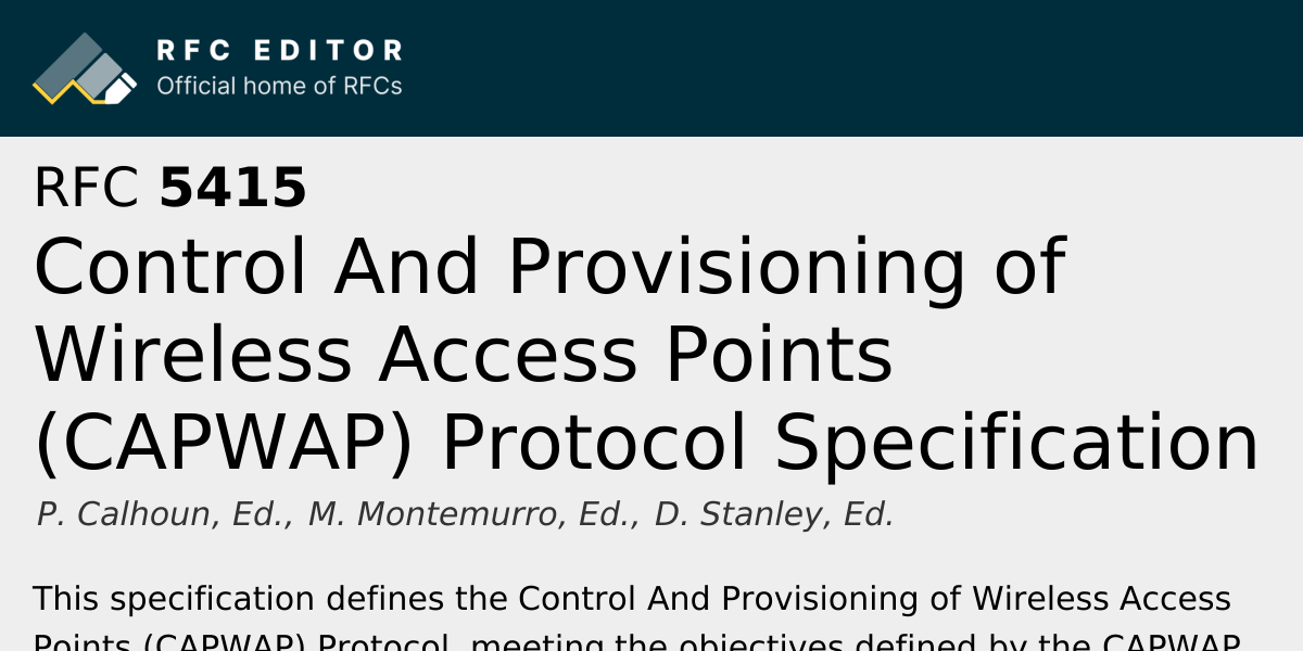 RFC 5415: Control And Provisioning of Wireless Access Points (CAPWAP ...