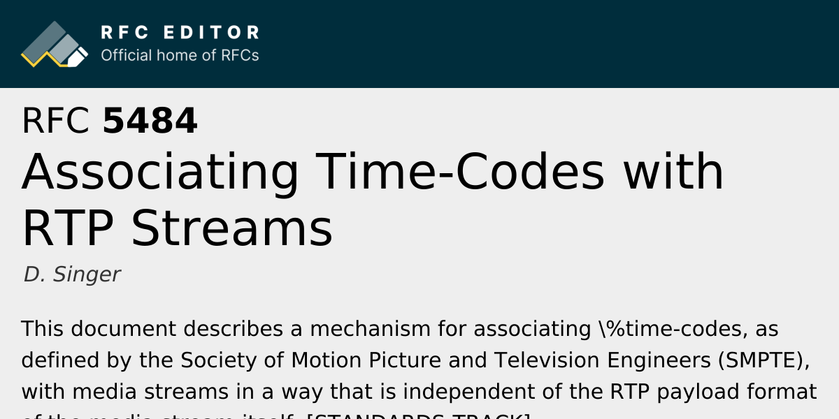 RFC 5484: Associating Time-Codes with RTP Streams | RFC Editor