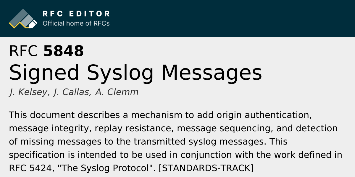 RFC 5848: Signed Syslog Messages | RFC Editor