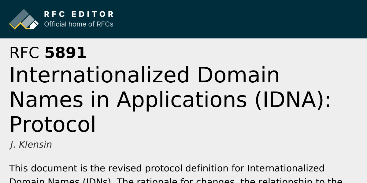 RFC 5891: Internationalized Domain Names in Applications (IDNA ...