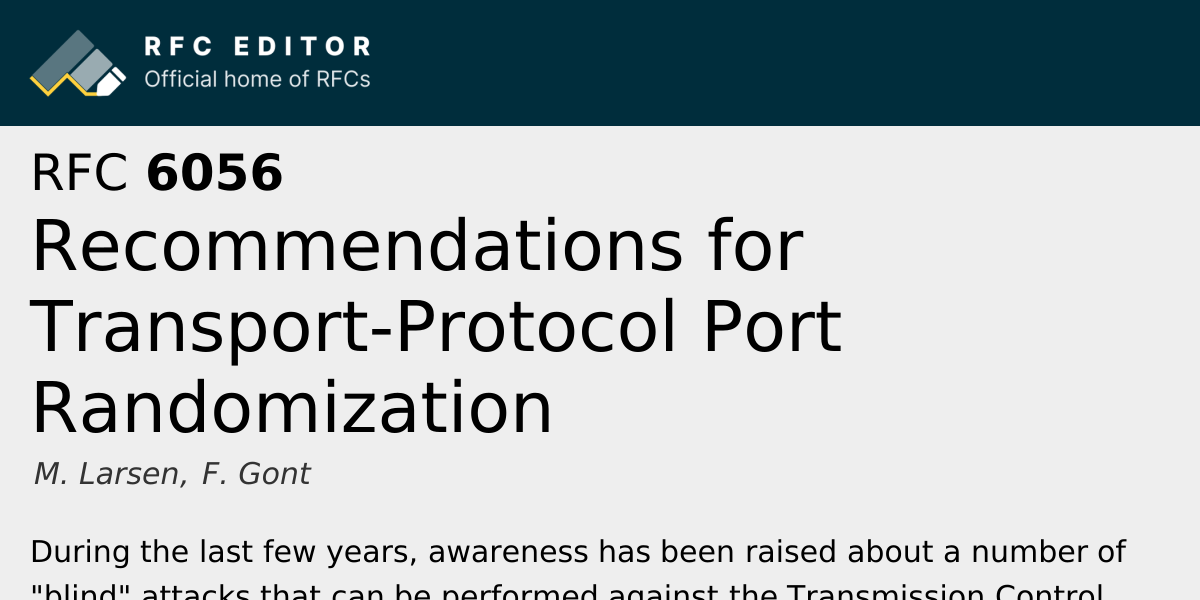 RFC 6056: Recommendations for Transport-Protocol Port Randomization ...