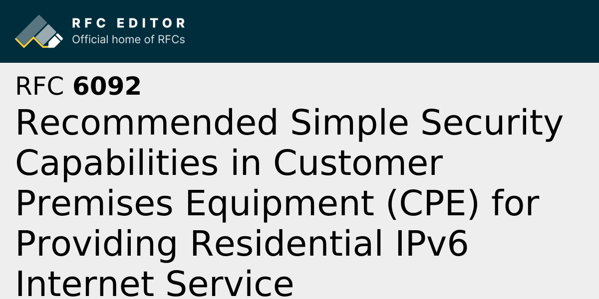 RFC 6092: Recommended Simple Security Capabilities in Customer Premises ...