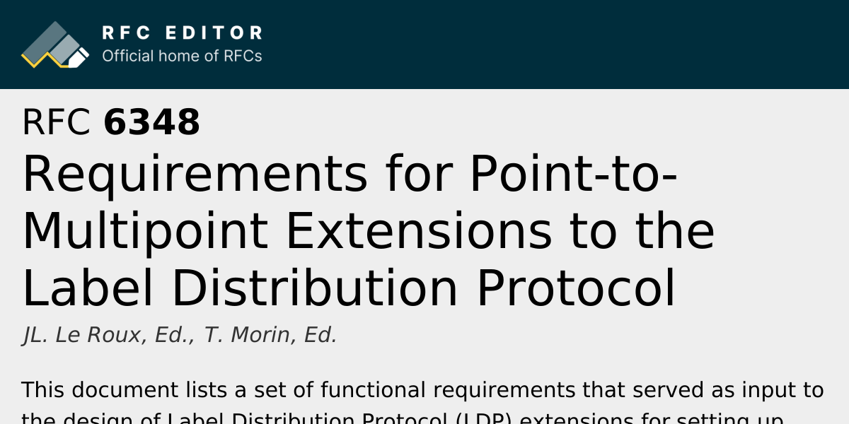 RFC 6348: Requirements for Point-to-Multipoint Extensions to the Label ...