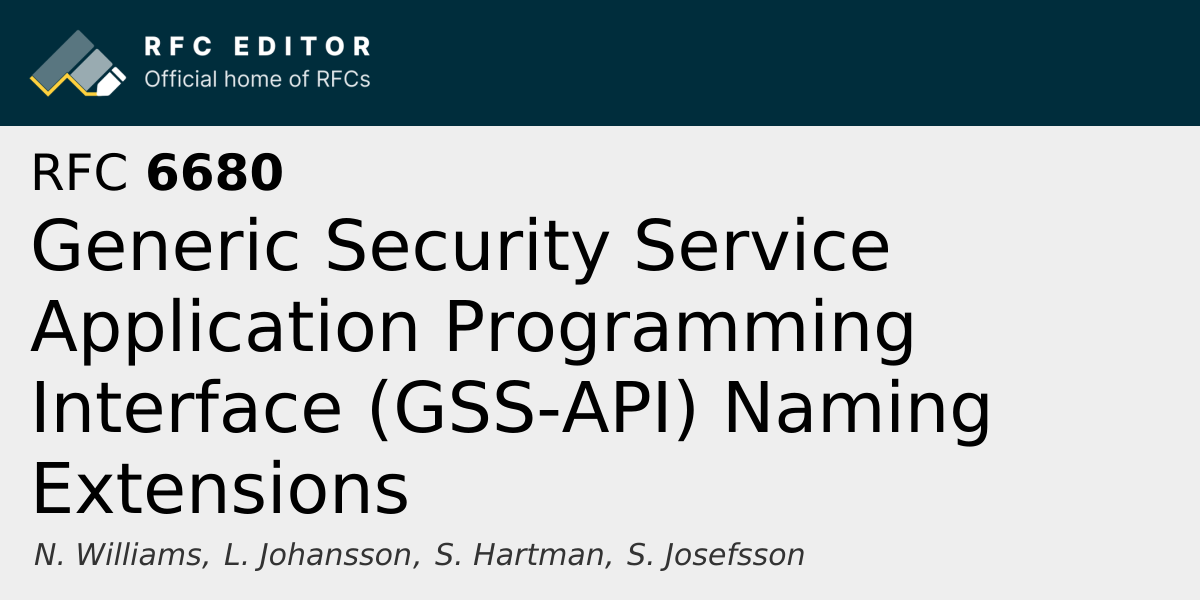 RFC 6680: Generic Security Service Application Programming Interface ...