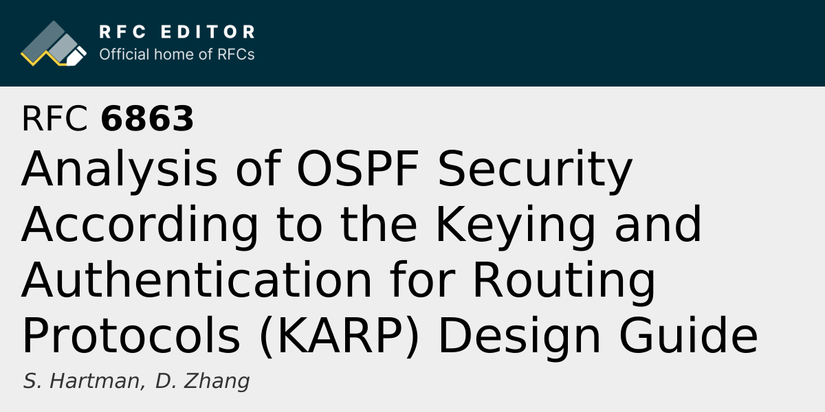 RFC 6863: Analysis of OSPF Security According to the Keying and ...