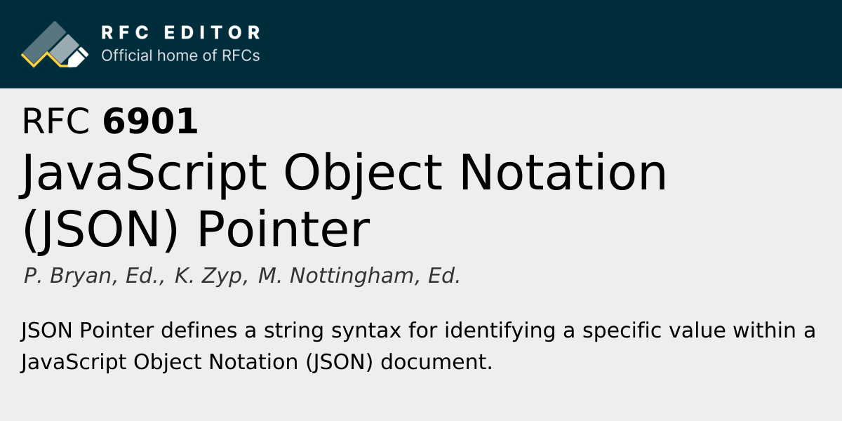 RFC 6901: JavaScript Object Notation (JSON) Pointer | RFC Editor
