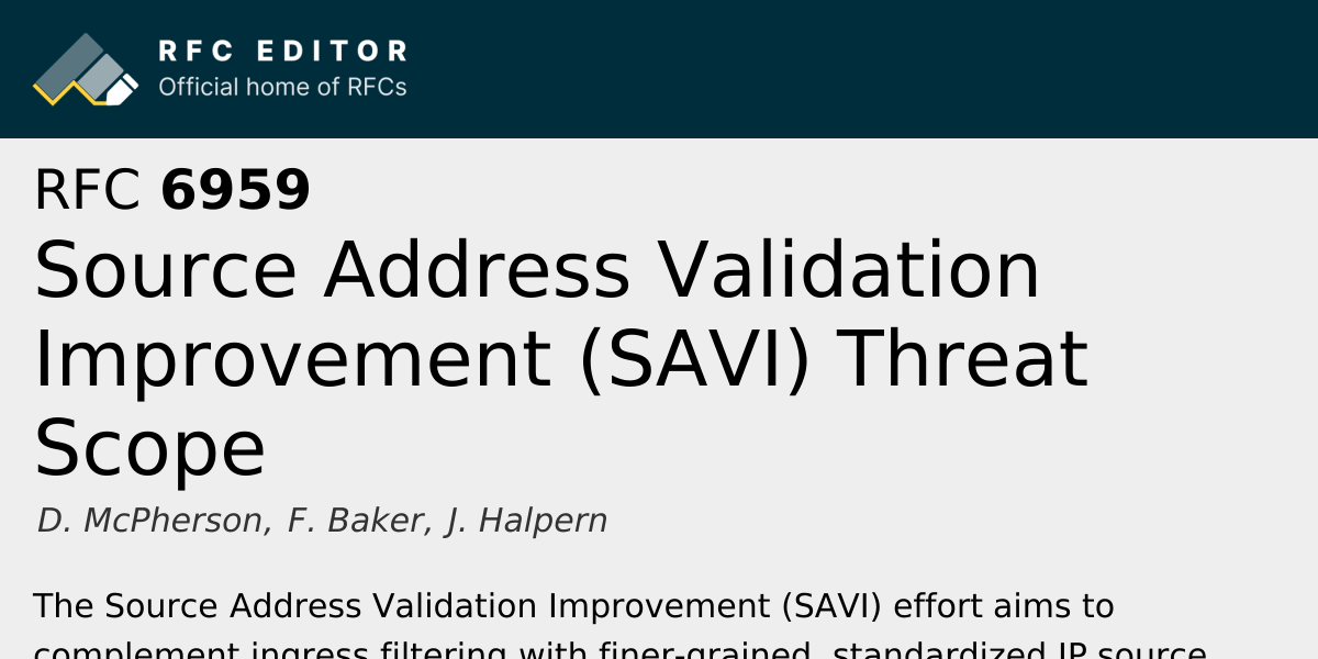 RFC 6959: Source Address Validation Improvement (SAVI) Threat Scope ...
