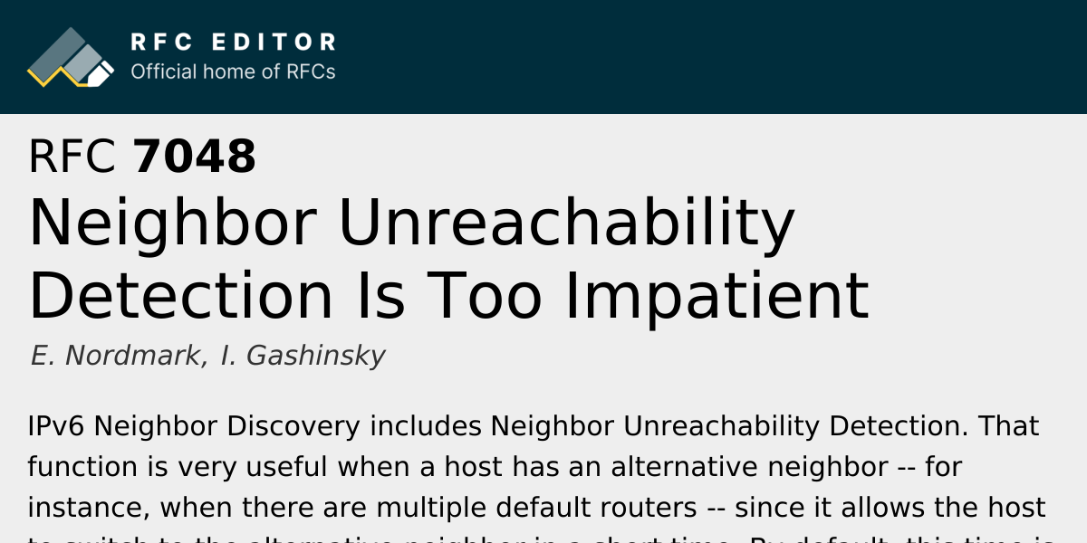 RFC 7048: Neighbor Unreachability Detection Is Too Impatient | RFC Editor
