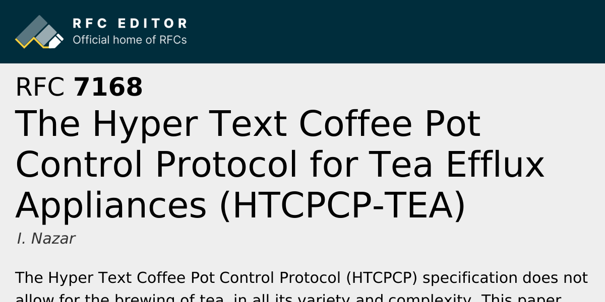 RFC 7168: The Hyper Text Coffee Pot Control Protocol for Tea Efflux ...
