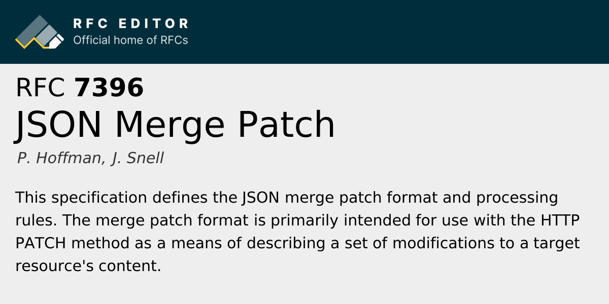 RFC 7396: JSON Merge Patch | RFC Editor